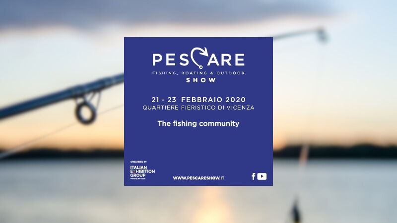 Fishing Show February 21-23, 2020, Vicenza